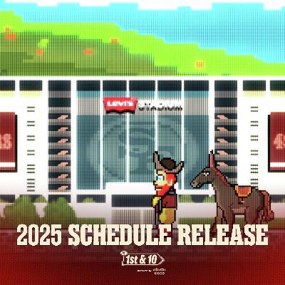 Breaking Down the 49ers 2025 Schedule | 1st & 10