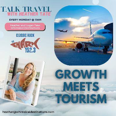 Growth Meets Tourism