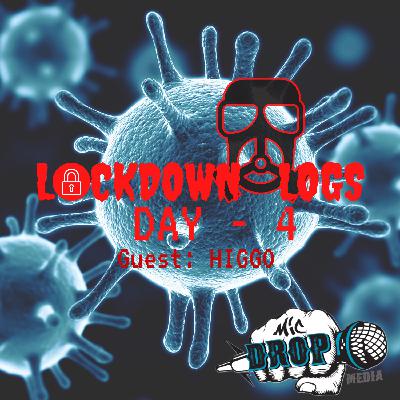 Lockdown Logs - #Day4 - Higgo
