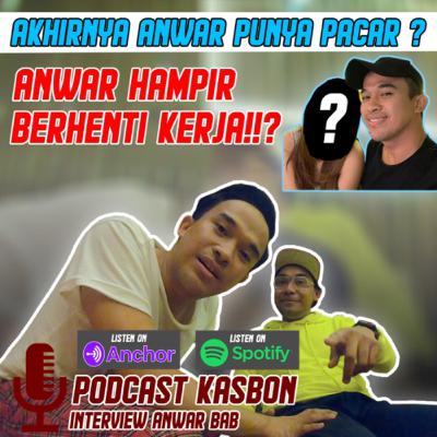 KASBON - interview anwar bab