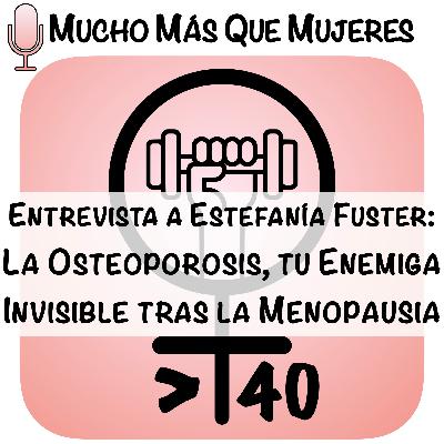 10. La osteoporosis: Tu enemiga invisible tras la menopausia