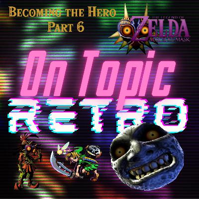 Ep 040 Majora's Mask! Ep 040 Majora's Mask!