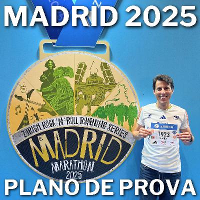 Maratona de Madrid 2025 | Treinos, Nutrição e Equipamento