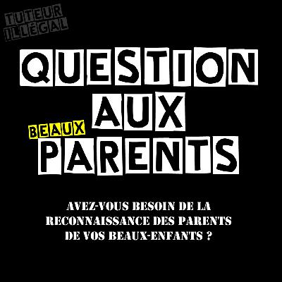 Question aux beaux-parents