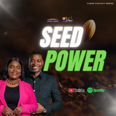 SEED POWER BY REV.DR. NANA YAW BOAFO & LADY REV. HELEN BOAFO
