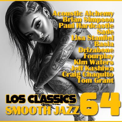 Smooth Jazz Classics Vol. 64 Smooth Jazz Classics Vol. 64
