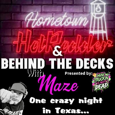 One Crazy Night in Texas! Hometown Hot Rodder Edition One Crazy Night in Texas! Hometown Hot Rodder Edition
