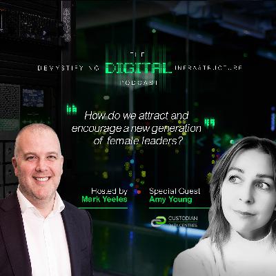 How do we attract and encourage a new generation of female leaders? With Amy Young