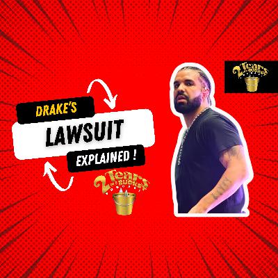 Drake's Lawsuit Explained!