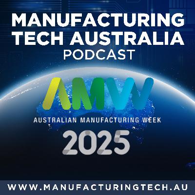 57. Australian Manufacturing Week 2025, Part 2: Digital Design, 3D Printing & Smart Software on Show 57. Australian Manufacturing Week 2025, Part 2: Digital Design, 3D Printing & Smart Software on Show