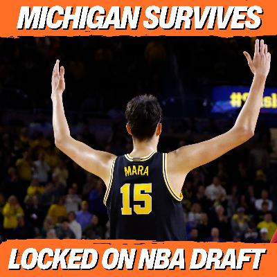 REACTION: Michigan Survives Nebraska and the Ramifications for the 2026 NBA Draft