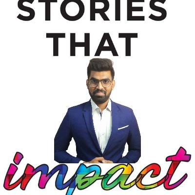 Stories that Impact #39 - Rise of Proud Introvert with Santhosh Nimmani