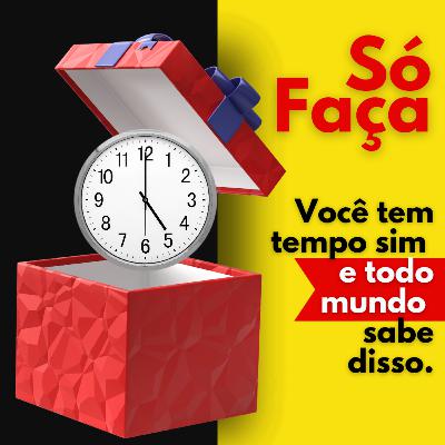 Só Faça