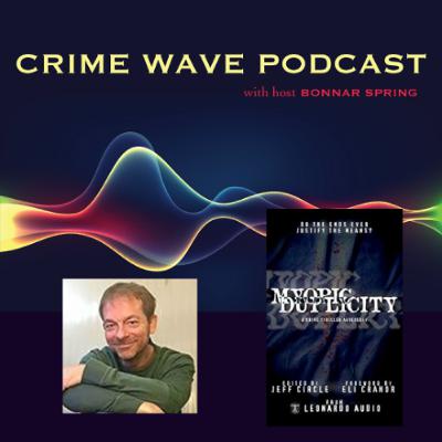 Jeff Circle - Myopic Duplicity - Crime Wave Jeff Circle - Myopic Duplicity - Crime Wave