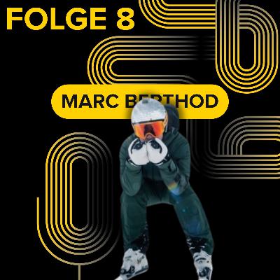 Spurwechsel mit Marc Berthod