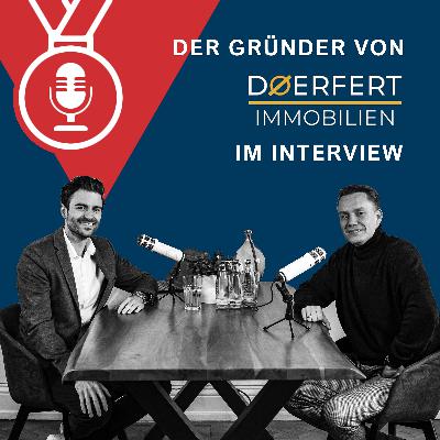 Wie navigiert Dane Dörfert von Dörfert Immobilien als Unternehmer durch Krisenzeiten?
