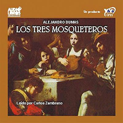 Los Tres Mosqueteros [The Three Musketeers] (Audiolibro) | Prueba Gratis