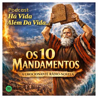 Os 10 Mandamentos Os 10 Mandamentos
