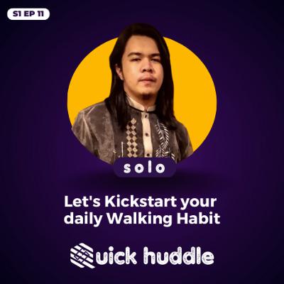 Let's Kickstart your daily Walking Habit (Solo)