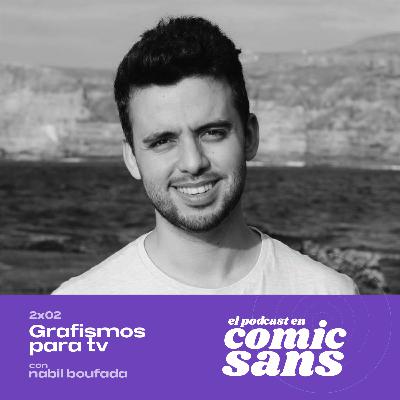 2x02 - 'Grafismos para televisión', con Nabil Boufada