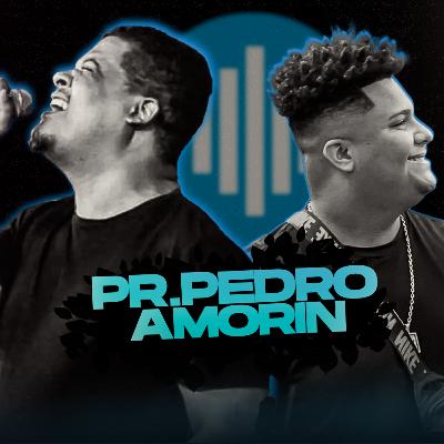Pastor Pedro amorin - Podcast no Microfone #005 Pastor Pedro amorin - Podcast no Microfone #005