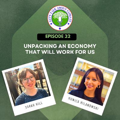 Unpacking An Economy That Will Work For Us