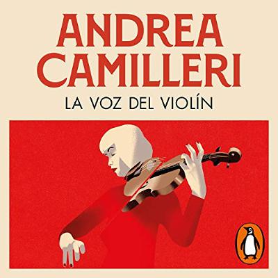 La voz del violín (Comisario Montalbano 4) [Voice of the Violin (The Inspector Montalbano Mysteries, Book 4)] (Audiolibro) | Prueba Gratis