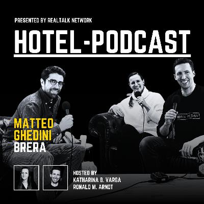 #155 — Matteo Ghedini — BRERA Serviced Apartments