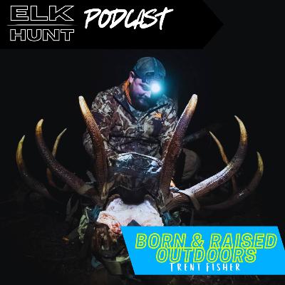 Cat Road Shuffle: Trent Fisher’s OTC Elk Hunting Blueprint