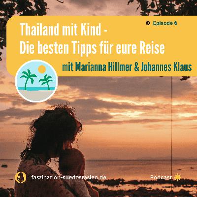 #6 Thailand mit Kindern: Die besten Tipps für deine Reise