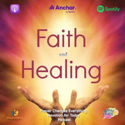 "Faith and Healing" "Faith and Healing"