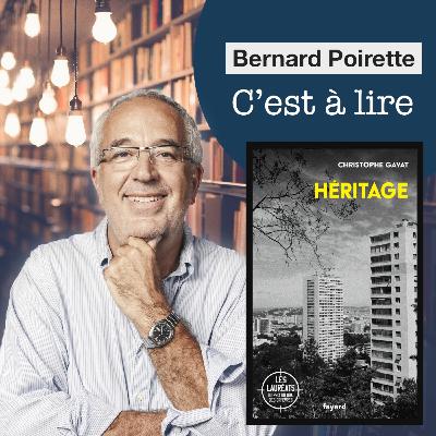 217. "Héritage" de Christophe Gavat