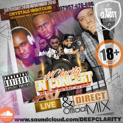 OFFICIAL CLARITY IN CONCERT PROMO MIX 24.11.18