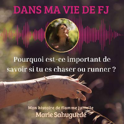 Pourquoi est-ce important de savoir si tu es chaser ou runner ?