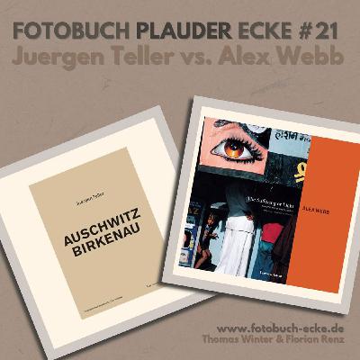 Fotobuch-Plauder-Ecke – Juergen Teller – Alex Webb – „Wichtig“