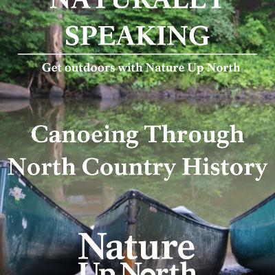 Canoeing Through North Country History