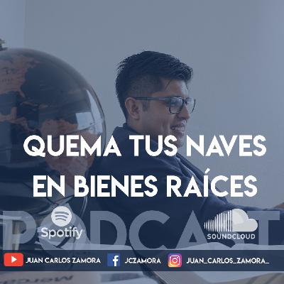 Quema tus naves en BIENES RAÍCES