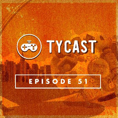 TYCAST Episode 51 - Most Unique Games TYCAST Episode 51 - Most Unique Games