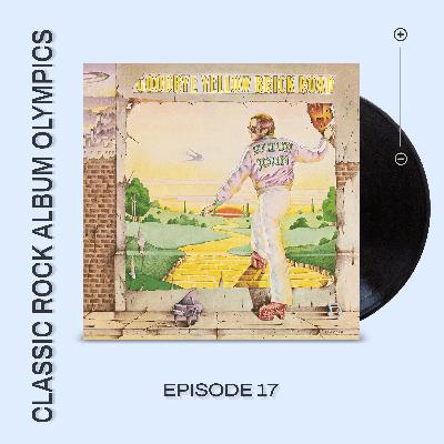 Goodbye Yellow Brick Road by Elton John...Episode #17
