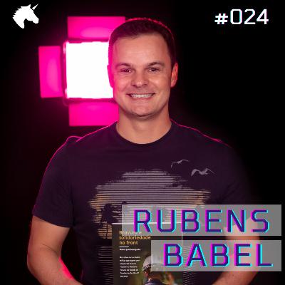 RUBENS BABEL - SBNB | Simple But Not Basic | - #024