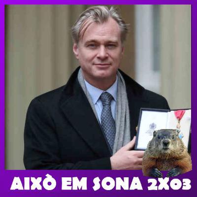 Això em sona - 2x03 - Christopher Nolan