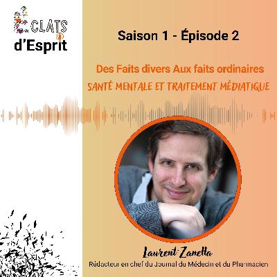 Des faits divers, aux faits ordinaires… Santé mentale et traitement médiatique.