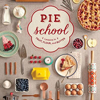 Pie School With Kate Lebo