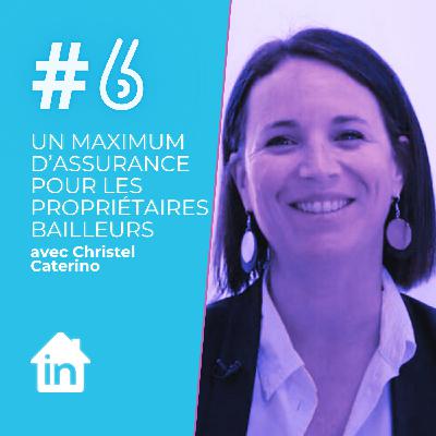 Ep#6_Un maximum d’assurances pour les propriétaires bailleurs Ep#6_Un maximum d’assurances pour les propriétaires bailleurs