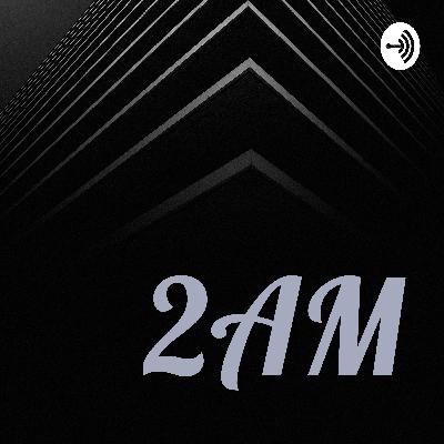 2AM (Trailer)
