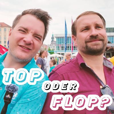Folge 23 - Stadtfest Dresden 2024 | Top oder Flop?