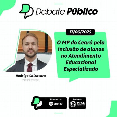 O MP do Ceará pela inclusão de alunos no Atendimento Educacional Especializado