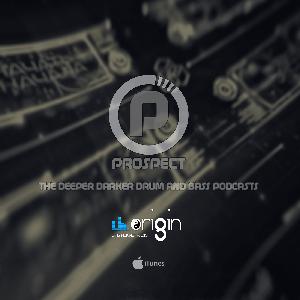 PROSPECT THE DEEPER DARKER DRUM AND BASS SHOW ON ORIGINUK.NET RADIO 1-5-2017
