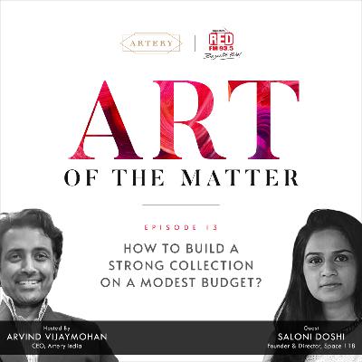 Art Budgeting How to build a strong art collection on a modest budget?