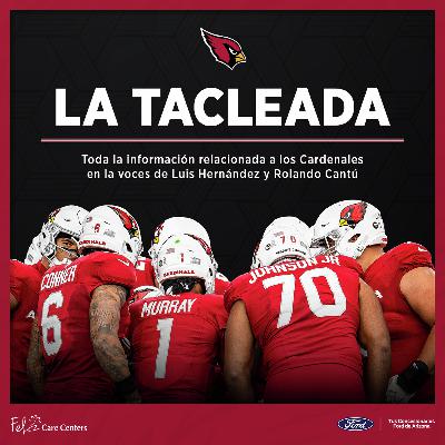 La Tacleada Cardinals - Nuevo Desafío Para Arizona